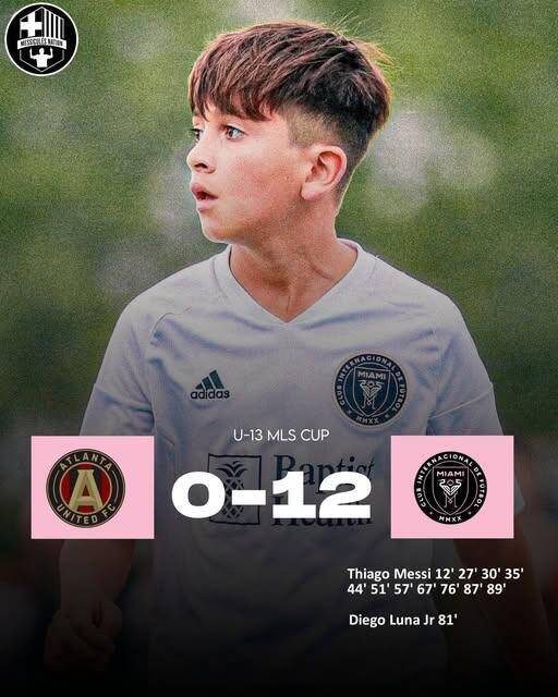  假新聞！梅西兒子U13比賽單場1人轟11球，多家媒體報道后刪除新聞